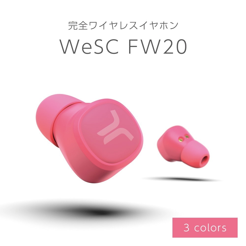 完全ワイヤレスイヤホン WeSC FW20 ネオンピンク｜うさマートジャパン