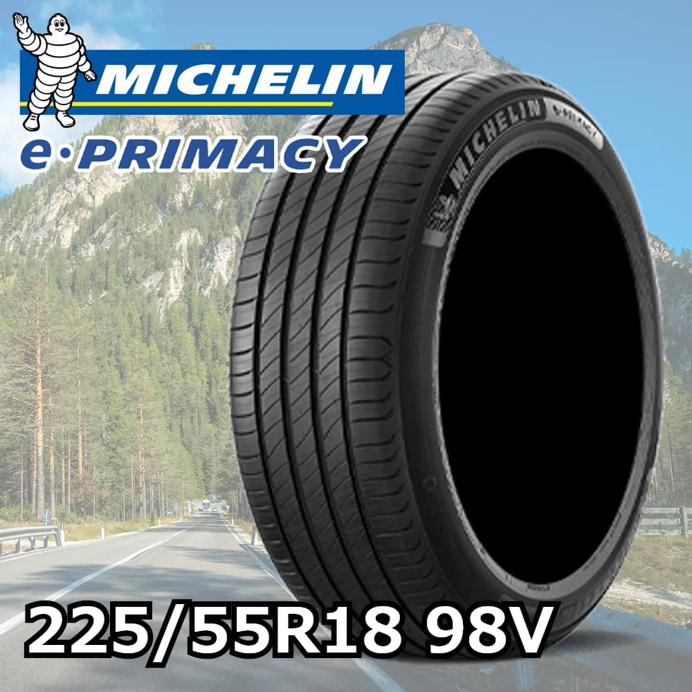 MICHELIN e・プライマシー 225/55R18 98V｜うさマートジャパンサービス