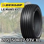 DUNLOP LE MANS V＋ 205/50R17 93V XL｜うさマートジャパンサービス 