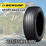 DUNLOP SPORT MAXX LUX 225/55R18 98V｜うさマートジャパンサービス